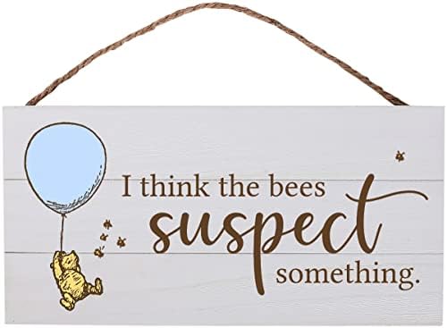 GSM Brands Winnie The Pooh Sign for Bursery Home Decor - Citação clássica Eu acho que as abelhas suspeitam de