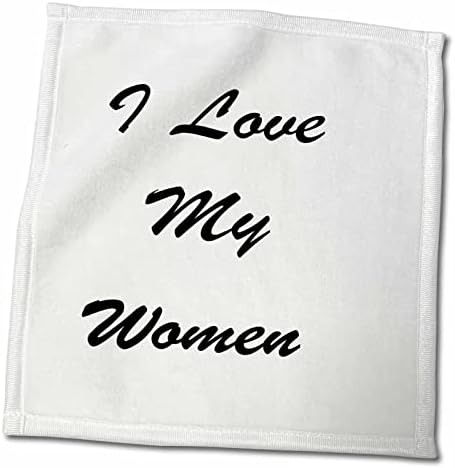 3drose I Love My Women Family Family Lovely Phrases Quotes dizendo - toalhas