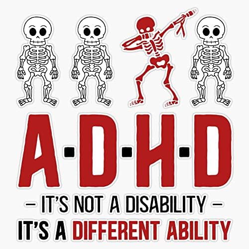 TDAH não é deficiência, é uma habilidade diferente Skeleton Dab Sticker Sticker Sticker Vinyl Decals 5