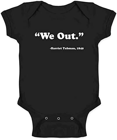 Pop Threads We Out Harriet Tubman 1849 Black History Baby menino menino Bodysuit preto 6m