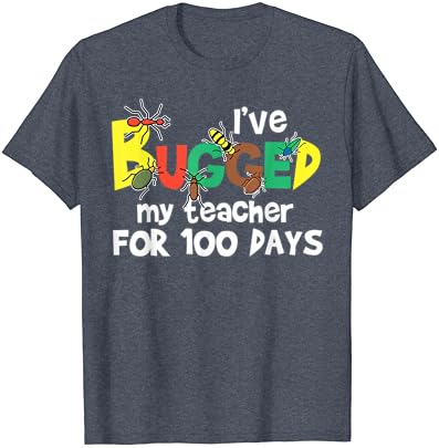 Meninos, eu incomodei meu professor por 100 dias de camiseta escolar