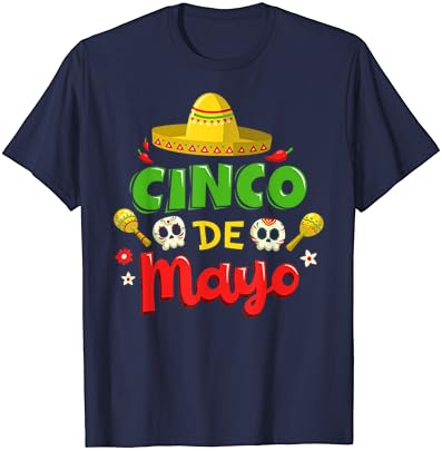 Cinco de Mayo México Fiesta Party Gift | Camiseta de mens e mulheres