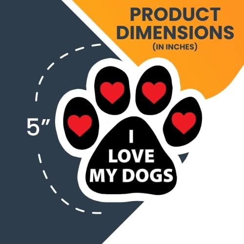 Magnet Me Up I Love My Dogs With Heart Pawprint Magnet Decal