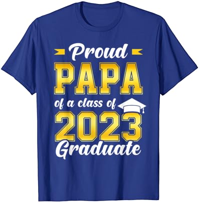 Mens orgulhoso papai de uma turma de uma camiseta de formatura sênior de 2023 graduação