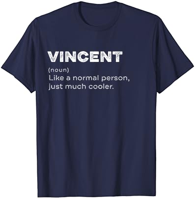 Mens Vincent Definição Nome Personalizado T-shirt Funny Birthday