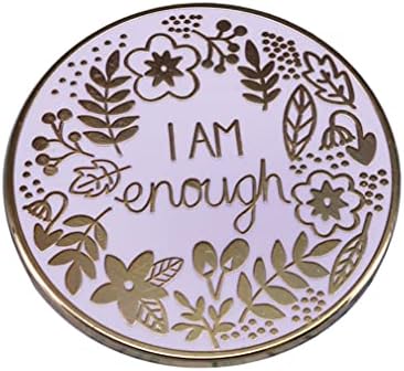 LatINDAY 1 Pacote de esmalte redondo '' 'eu estou suficiente' 'emblema de saúde mental conscientização