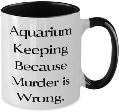 Manter aquário porque o assassinato está errado. Caneca de dois tons de 11 onças, aquário que mantém o presente,