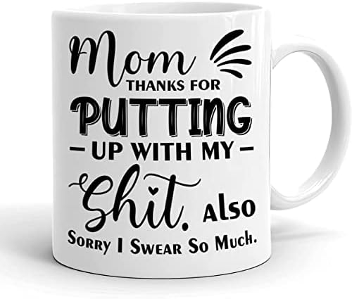 Nova caneca de café para mamãe, desculpe, eu juro muito - obrigado por aguentar o meu - dia da