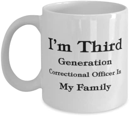 Oficial Correcional Canela, sou oficial correcional de terceira geração em minha família, Ideias de presentes exclusivas para o oficial correcional, copo de chá de caneca de café branco