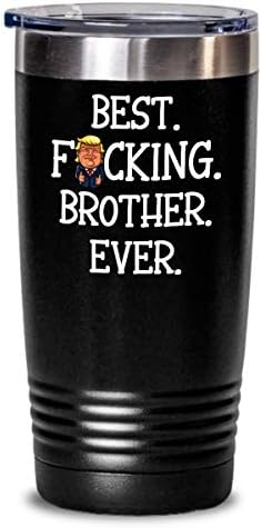 Trump Brother Tumbler Birthday Christmas Travel Caneca da irmã Funny Trump Melhor irmão de chá de todos os tempos